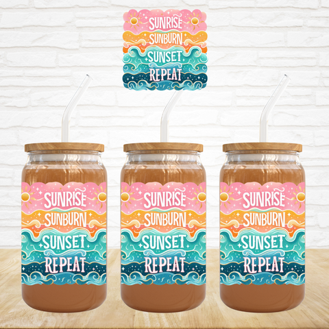 UV DTF Decal - Sunrise Sunburn Sunset Repeat
