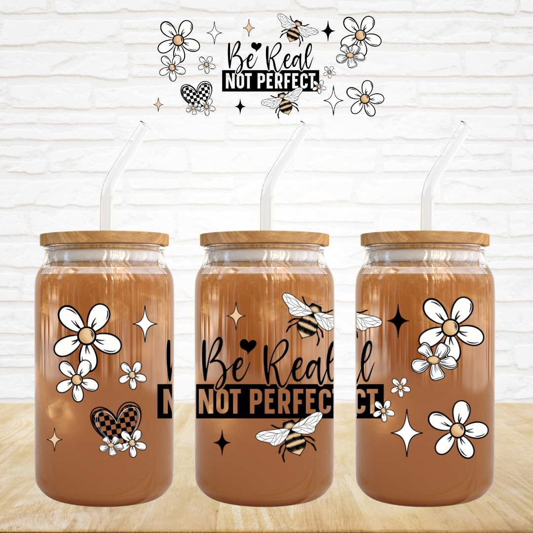 16oz UV DTF Wrap - Be Real Not Perfect Check Heart Daisies
