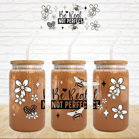 16oz UV DTF Wrap - Be Real Not Perfect Check Heart Daisies