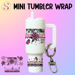 Mini Tumbler Top & Bottom Decal - Everything Is Fine Pink Fire