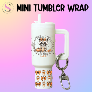 Mini Tumbler Top & Bottom Decal - Just A Girl Who Loves Fall Raccoon