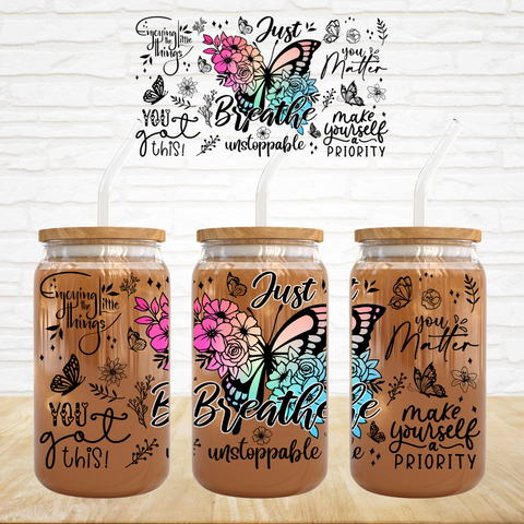 16oz UV DTF Wrap - Just Breathe Bright Butterflies