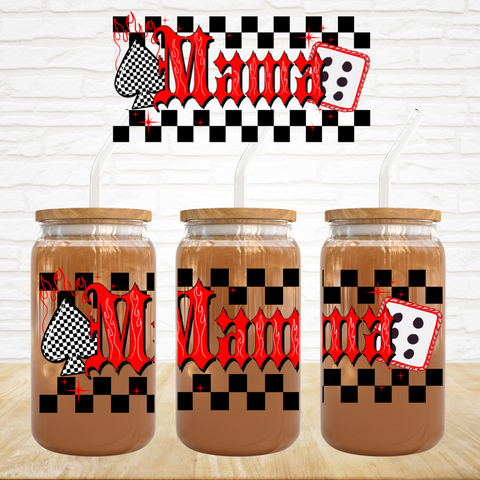 16oz UV DTF Wrap - Red MAMA Check & Dice