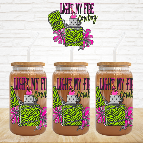 UV DTF Decal - Light My Fire Cowboy