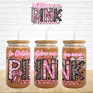 UV DTF Decal - In October We Wear Pink Leopard Check