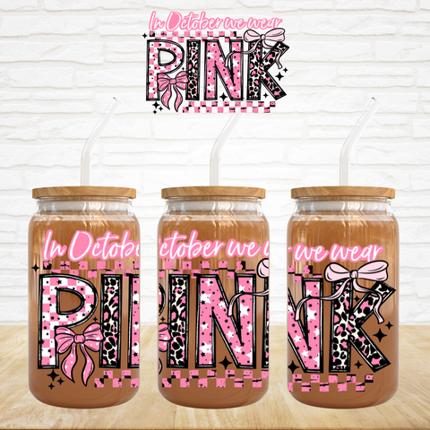 UV DTF Decal - In October We Wear Pink Leopard Check
