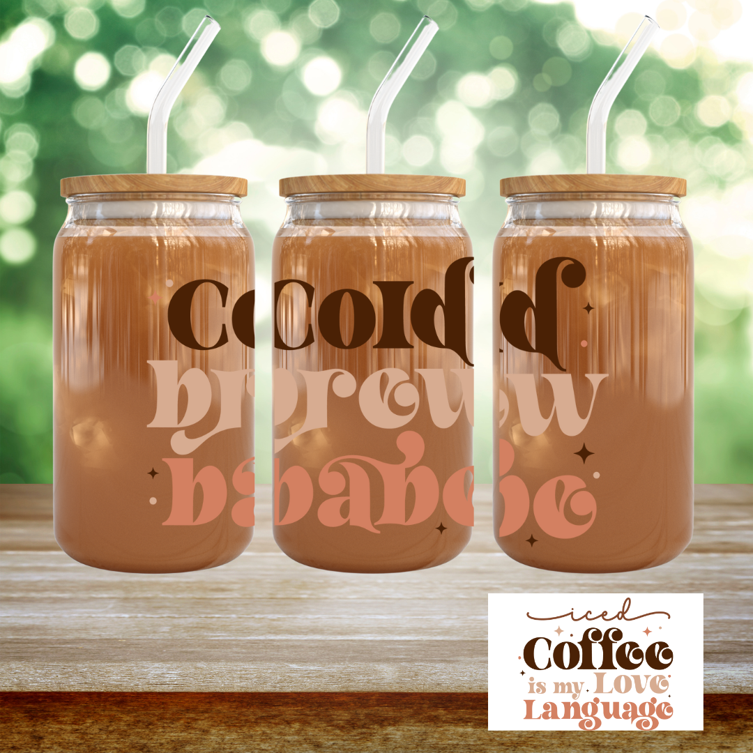 Cold Brew Babe - UV DTF Decal