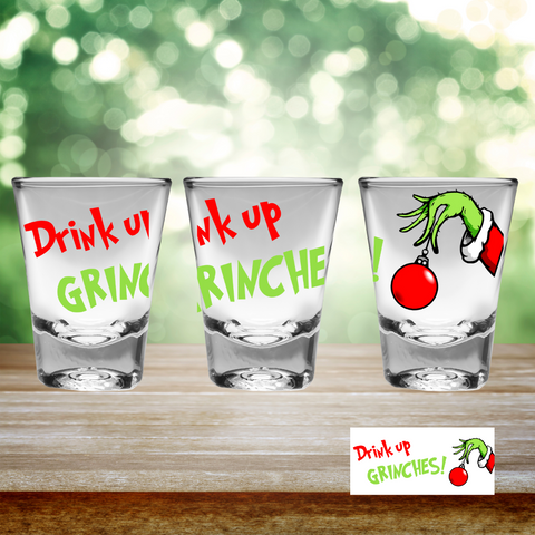 Drink Up Grinches - UV DTF Shot Glass Decal