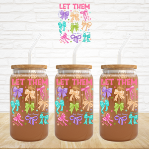 UV DTF Decal - Let Them Coquette