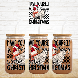 UV DTF Decal - Have Yourself A Merry Cluckin' Christmas