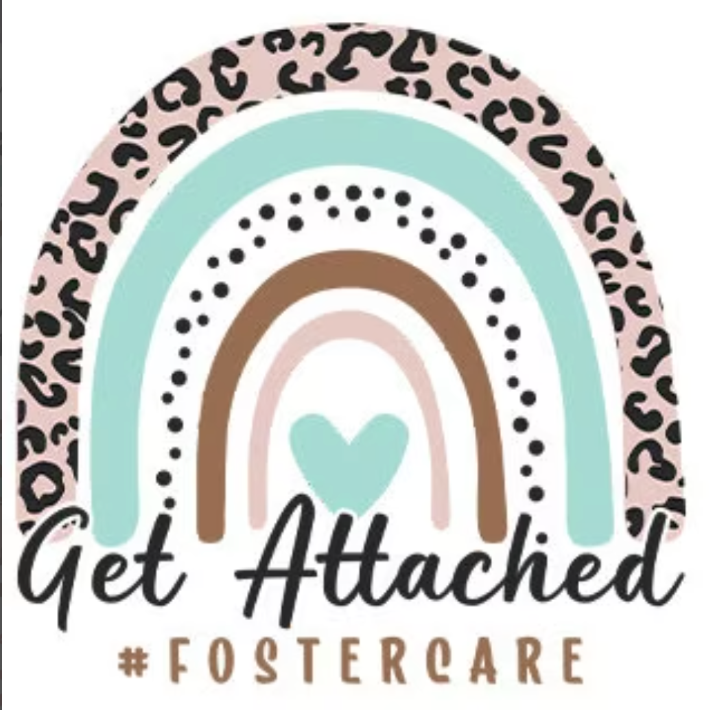 Get Attached - Foster Mom - UV DTF Decal