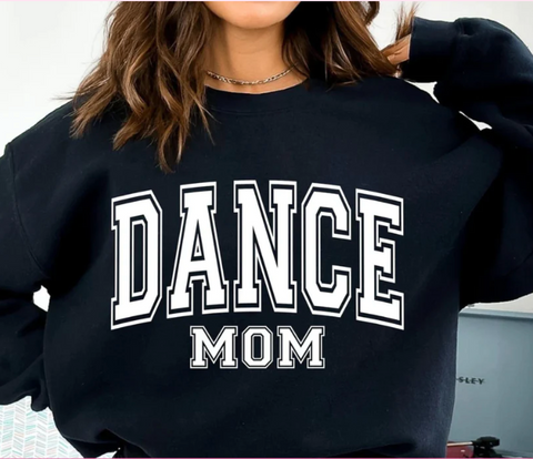 Dance Mom - Screen Print Transfer