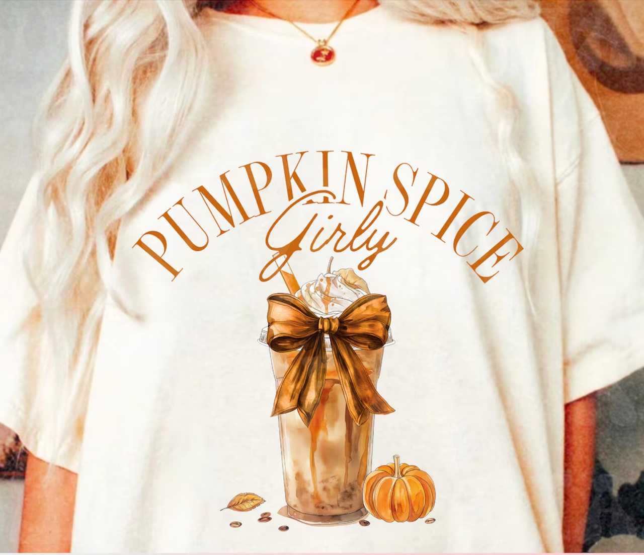 Pumpkin Spice Girly - DTF Full Color TShirt Transfer