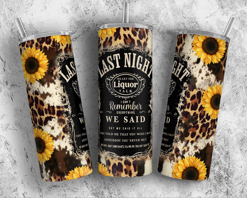 Skinny Tumbler Sublimation Wrap - Last Night Cow Sunflower