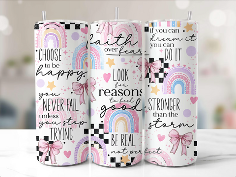 Skinny Tumbler Sublimation Wrap - Choose Happy Positive Rainbows
