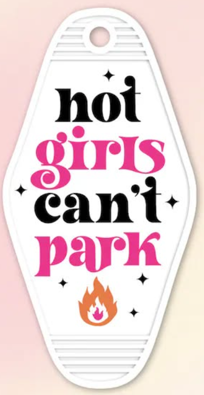 UV DTF Motel Keychain Decal - Hot Girls Can't Park Hot Pink