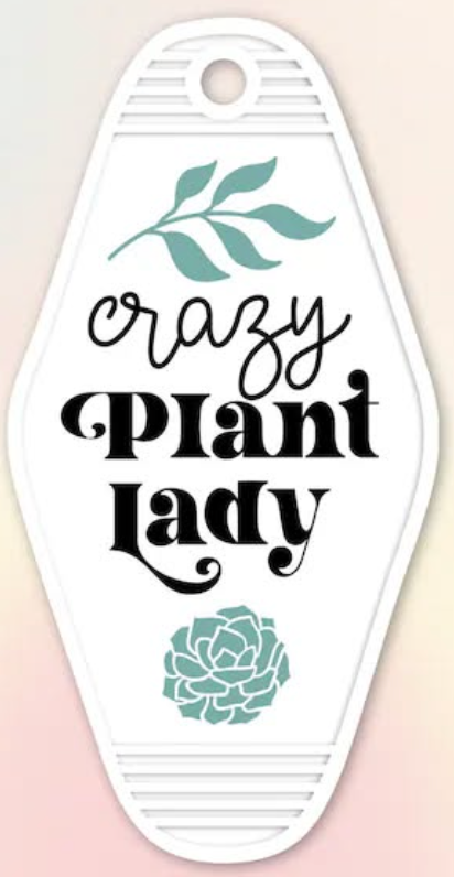UV DTF Motel Keychain Decal - Crazy Plant Lady