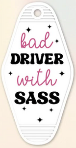 UV DTF Motel Keychain Decal - Bad Drive With Sass