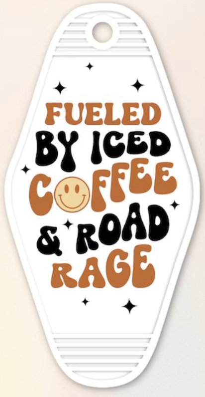 UV DTF Motel Keychain Decal - Fueled By Iced Coffee & Road Rage Smiley