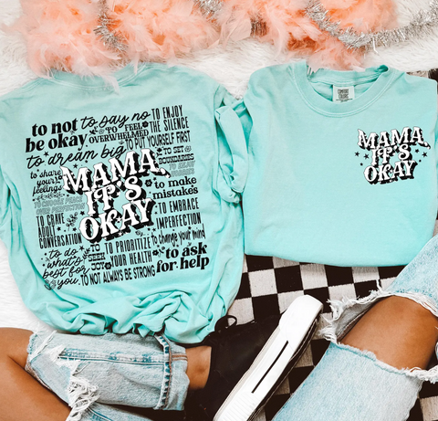 DTF Full Color Transfer - Mama It's Okay (FREE POCKET!)