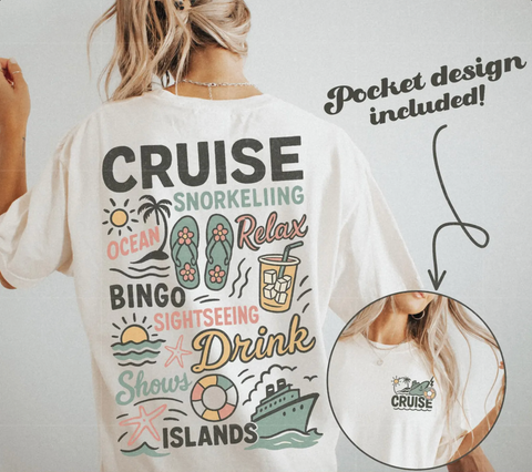DTF Full Color Transfer - Cruise Things (FREE POCKET!)