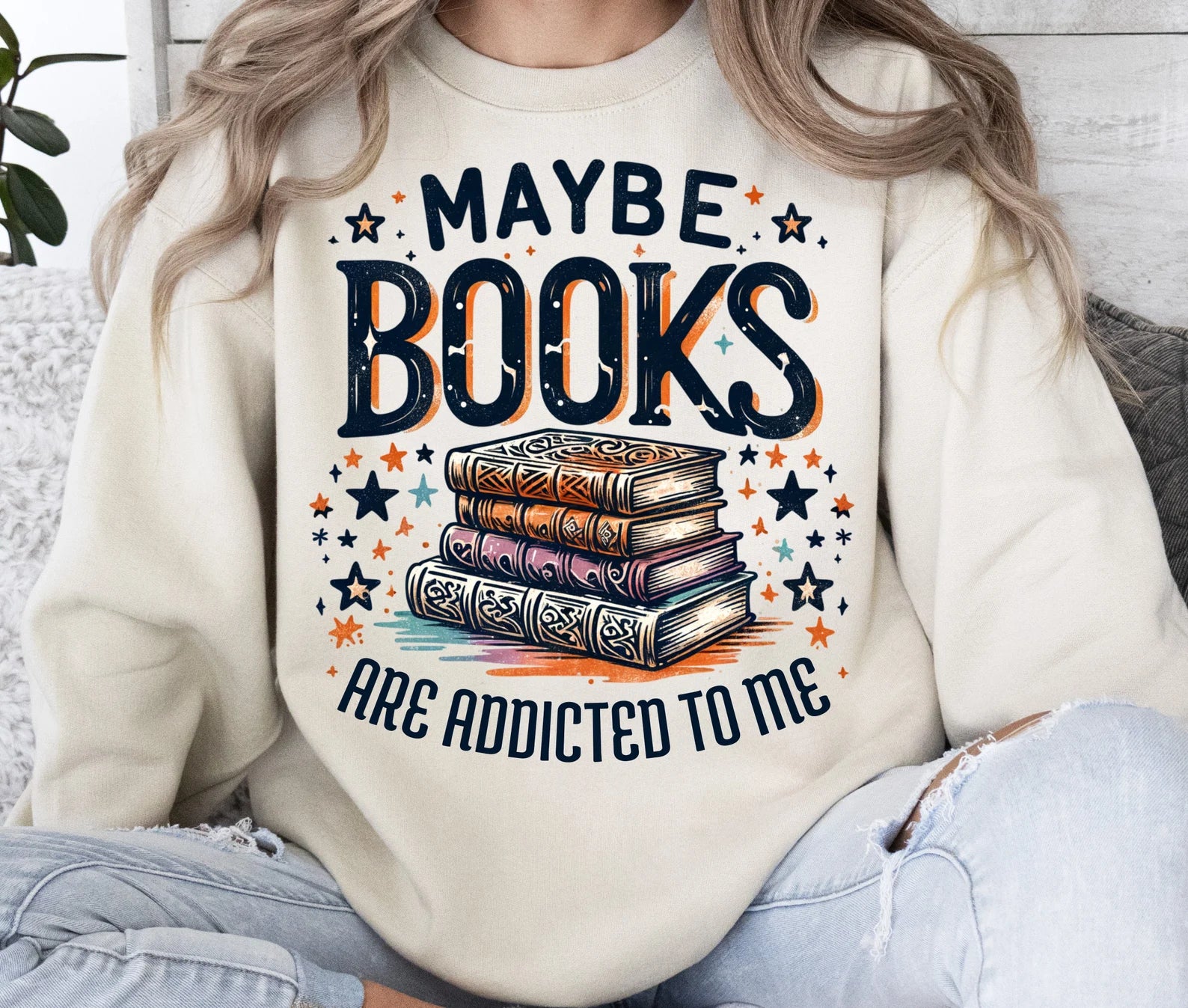 DTF Full Color Transfer - Maybe Books Are Addicted To Me