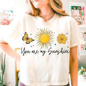 DTF Full Color Transfer - You Are My Sunshine