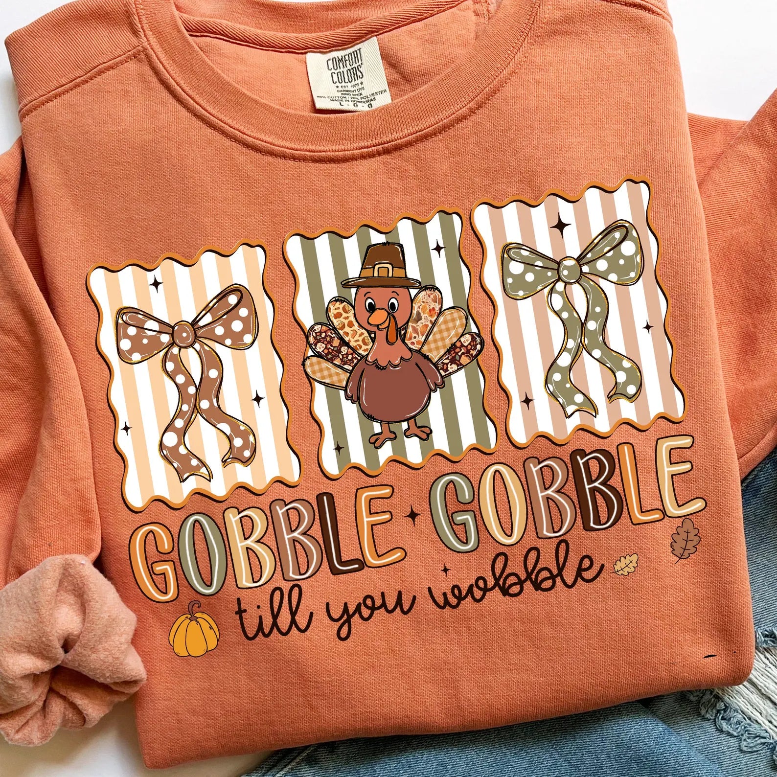 DTF Full Color Transfer - Gobble Gobble Til You Wobble