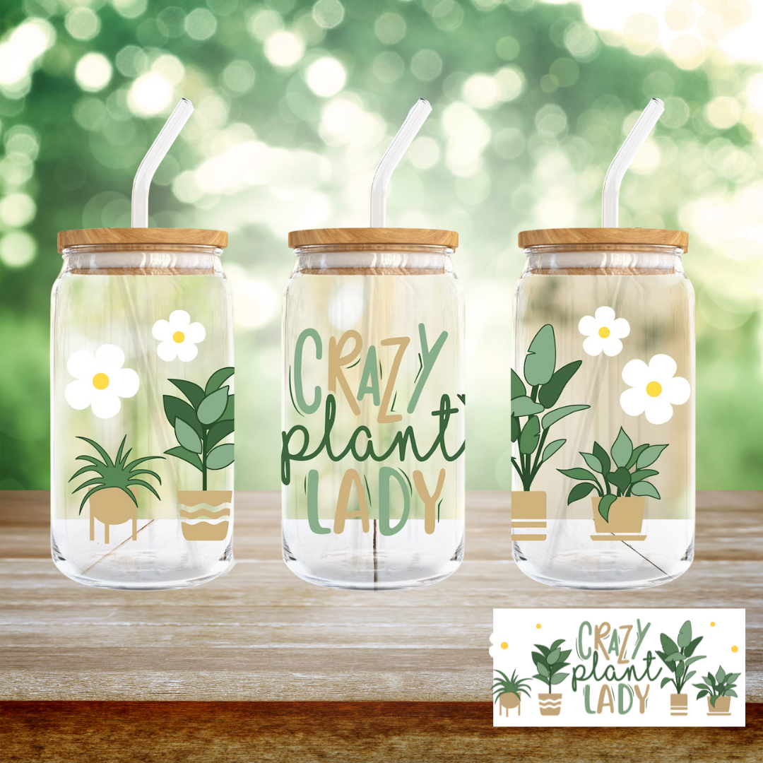 16oz UV DTF Wrap - Crazy Plant Lady